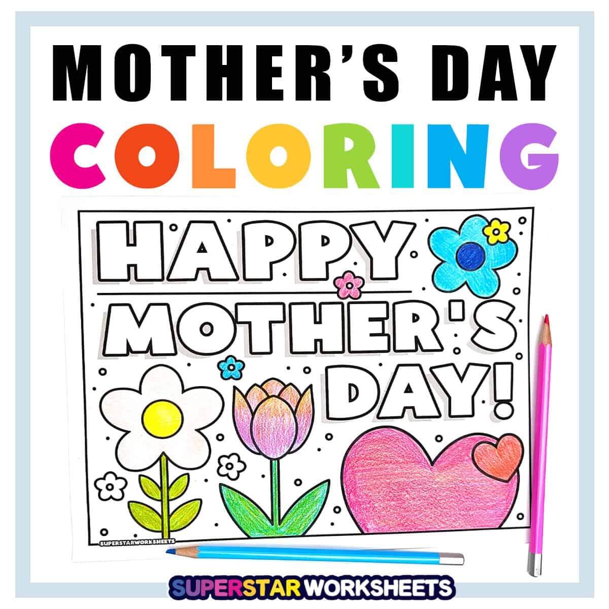 Mother S Day Coloring Pages Free Printables Superstar Worksheets
