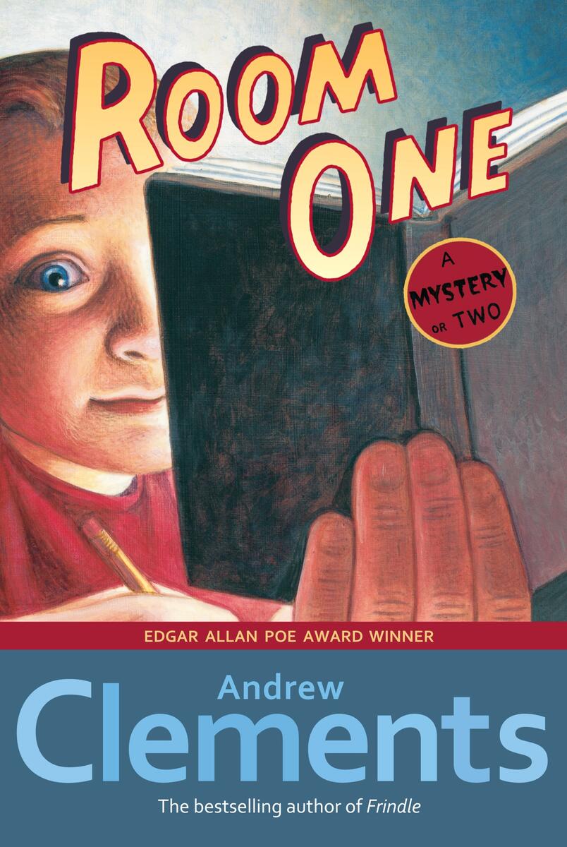 Room One Book By Andrew Clements Mark Elliott Official Publisher Page Simon Schuster