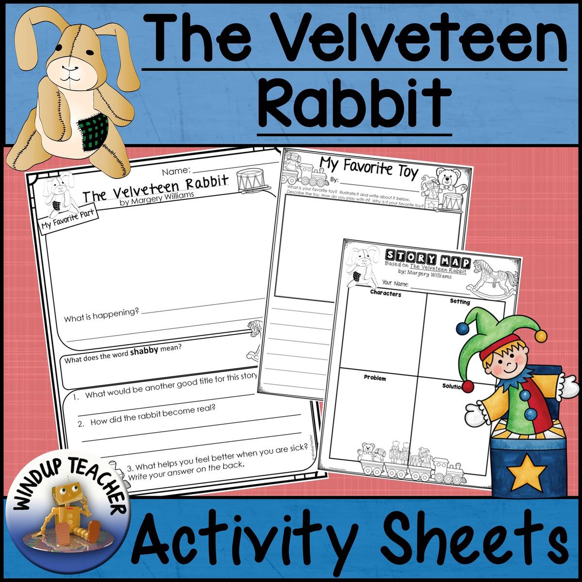 The Velveteen Rabbit Activity Sheets Made By Teachers The Velveteen Rabbit Read Aloud Book Companion Reading Comprehension Worksheets Made By Teachers